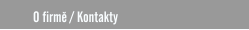 O firm� / Kontakty